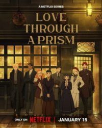 Cover Love Through a Prism, TV-Serie, Poster